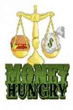 Watch Money Hungry 5movies